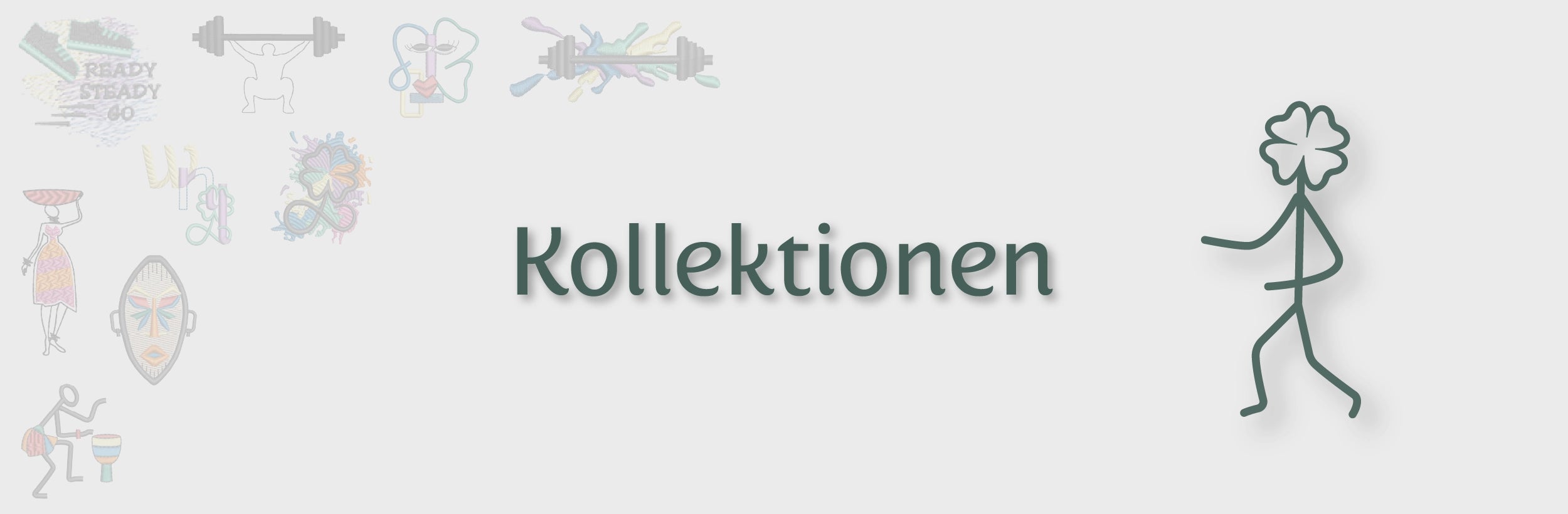Bildbanner Kollektionen